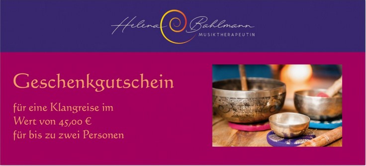 Geschenkgutschein von Helena Bahlmann für eine Klangreise